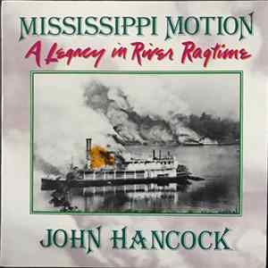 John Hancock - Mississippi Motion mp3