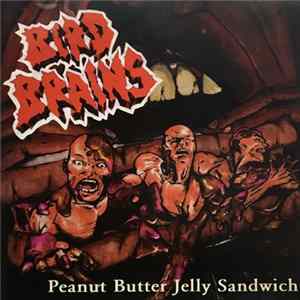 Birdbrains - Peanut Butter Jelly Sandwich mp3