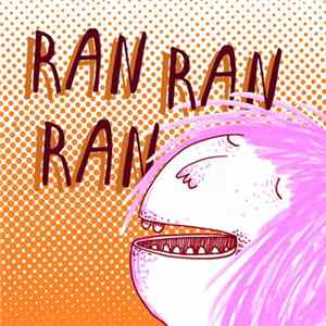 Ran Ran Ran - Ran Ran Ran mp3