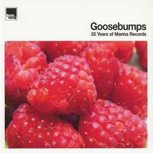 Various - Goosebumps (25 Years Of Marina Records) mp3