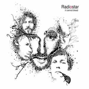 RadioStar - It Cannot Bleed mp3