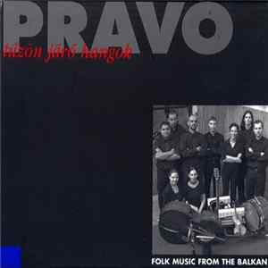 Pravo - Tűzön Járó Hangok mp3