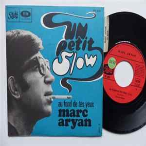 Marc Aryan - Un Petit Slow mp3