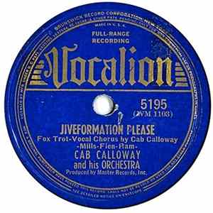 Cab Calloway And His Orchestra - Jiveformation Please / I Ain't Gettin Nowhere Fast mp3