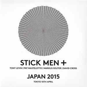 Stick Men , David Cross - Live In Tokyo 2015 mp3