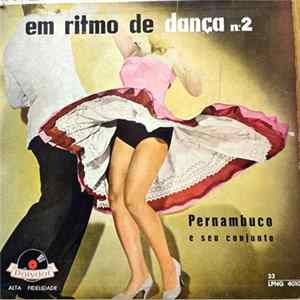 Pernambuco E Seu Conjunto - Em Ritmo De Dança Vol 2 mp3