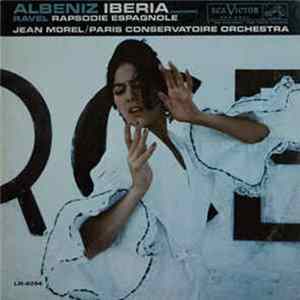 Albeniz / Ravel, Jean Morel / Paris Conservatoire Orchestra - Iberia (Complete) / Rapsodie Espagnole mp3