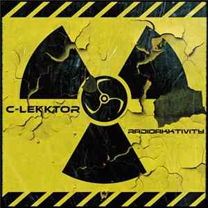 C-Lekktor - Radioakktivity mp3