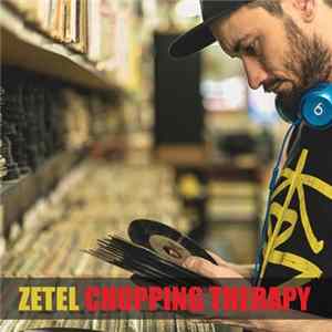 Zetel - Chopping Therapy mp3