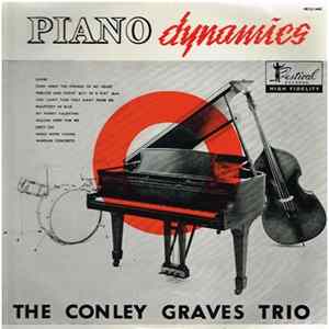 The Conley Graves Trio - Piano Dynamics mp3