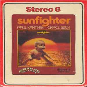 Paul Kantner, Grace Slick - Sunfighter mp3