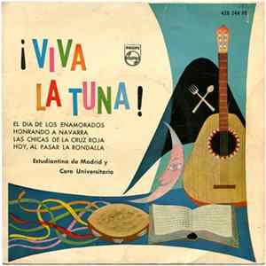 Estudiantina De Madrid Con Coro Universitario - ¡Viva La Tuna! mp3