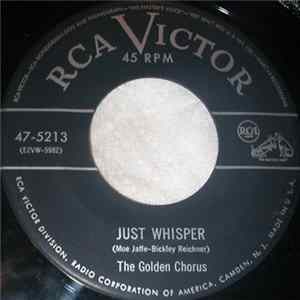 The Golden Chorus - Just Whisper mp3