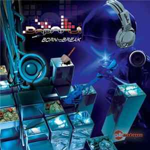 DapAnJi - Born To Break mp3