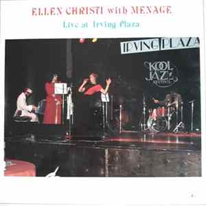 Ellen Christi With Menage - Live At Irving Plaza mp3