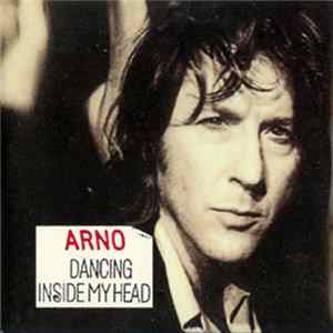 Arno - Dancing Inside My Head mp3