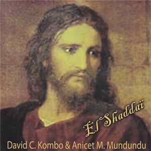 David C. Kombo, Anicet M. Mundundu - El Shaddaï mp3