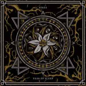 Pyres - Year Of Sleep mp3