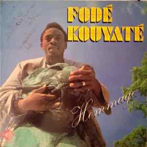 Fodé Kouyaté - Hommage mp3