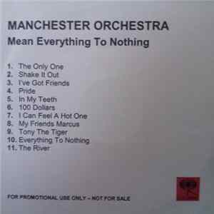 Manchester Orchestra - Mean Everything To Nothing mp3