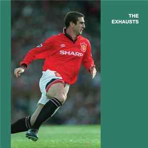 The Exhausts - Eric Cantona mp3