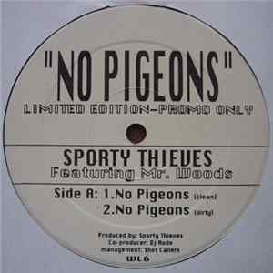 Sporty Thieves Featuring Mr. Woods - No Pigeons mp3