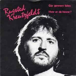 Rugsted/Kreutzfeldt - Går Gennem Tiden / Hvor Er De Henne? mp3