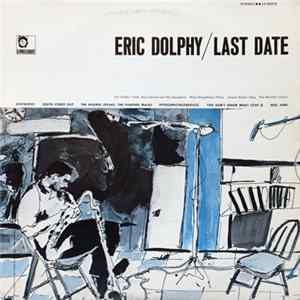 Eric Dolphy - Last Date mp3