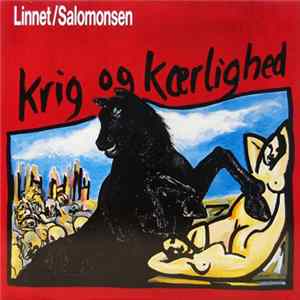 Linnet / Salomonsen - Krig Og Kærlighed mp3