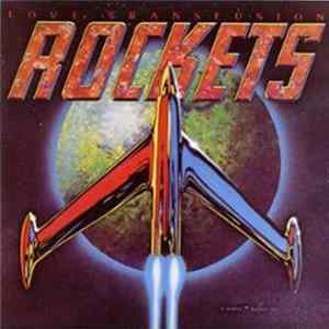 The Rockets - Love Transfusion mp3