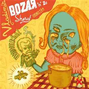 Vladimir Bozar 'N' Ze Sheraf Orkestär - Universal Sprache mp3