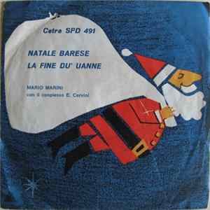 Marino Marini Con Complesso E. Cervini - Natale Barese / La Fine Dù Uanne mp3