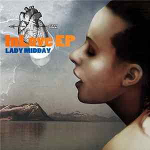 Lady Midday - In Love Ep mp3