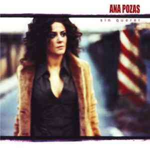 Ana Pozas - Sin Querer mp3