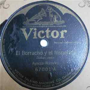 Ayarza-Romero / Velarde-Medina - El Borracho Y El Inspector / El Mendigo mp3
