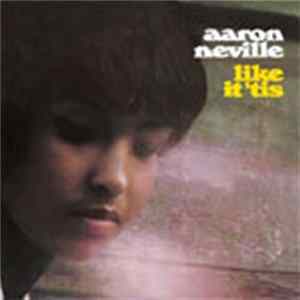 Aaron Neville - Like It 'Tis mp3