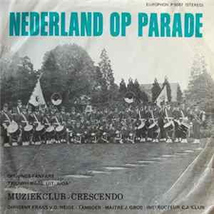 Muziek-Club Crescendo - Nederland Op Parade mp3