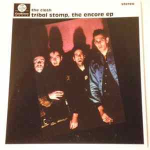 The Clash - Tribal Stomp, The Encore EP mp3