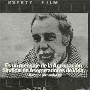 Fernando Rey - Es Un Mensaje de la Agrupacion Sindical de Aseguradores de Vida mp3