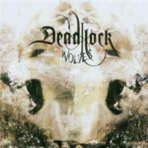 Deadlock - Wolves mp3