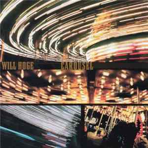 Will Hoge - Carousel mp3