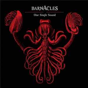 Barnacles - One Single Sound mp3