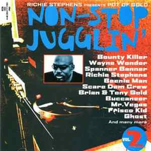 Various - Richie Stephens Presents : Pot Of Gold, Non-Stop Jugglin' Vol.2 mp3