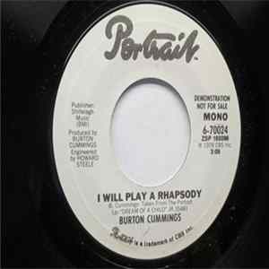 Burton Cummings - I Will Play A Rhapsody mp3