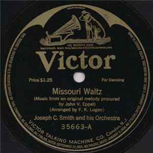 Joseph C. Smith And His Orchestra - Missouri Waltz / Kiss Me Again mp3