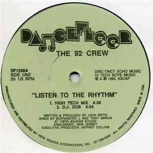 The 92 Crew - Listen To The Rhythm / More Rhythms mp3