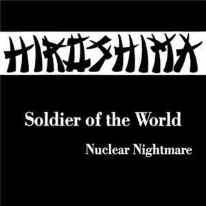 Hiroshima - Soldier Of The World mp3