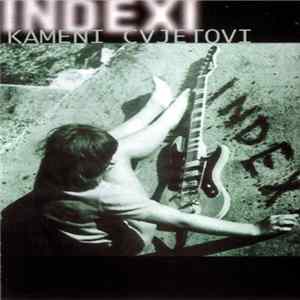 Indexi - Kameni Cvjetovi mp3
