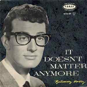 Buddy Holly - It Doesn't Matter Anymore mp3