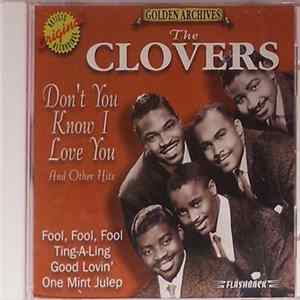 The Clovers - Don't You Know I Love You And Other Hits mp3